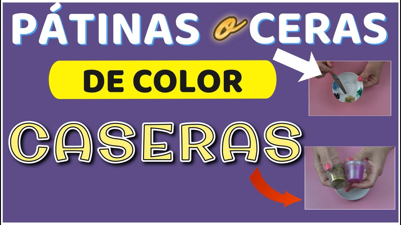 Como hacer PÁTINAS o CERAS CASERAS muy ECONÓMICAS