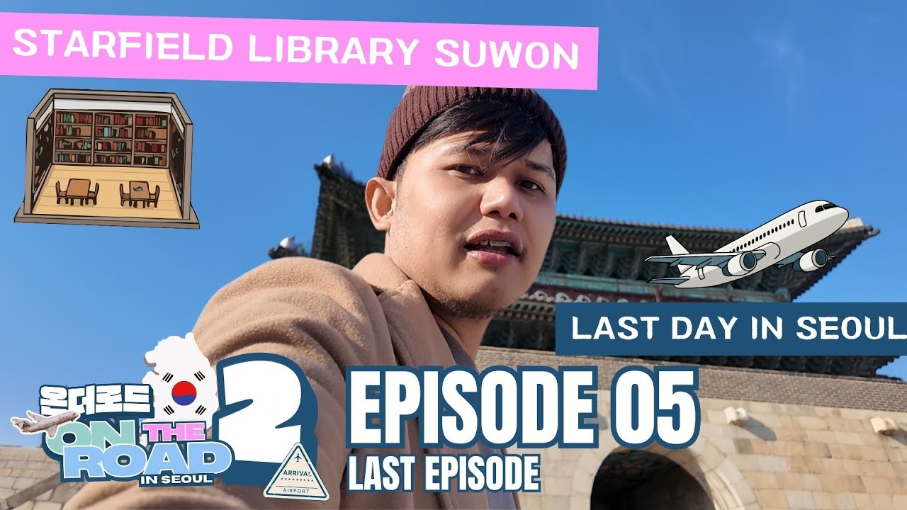 [EP. 05] ON THE ROAD SEASON 2 IN SEOUL: Starfield Library Suwon, Suwon Fried Chicken & Street Treats