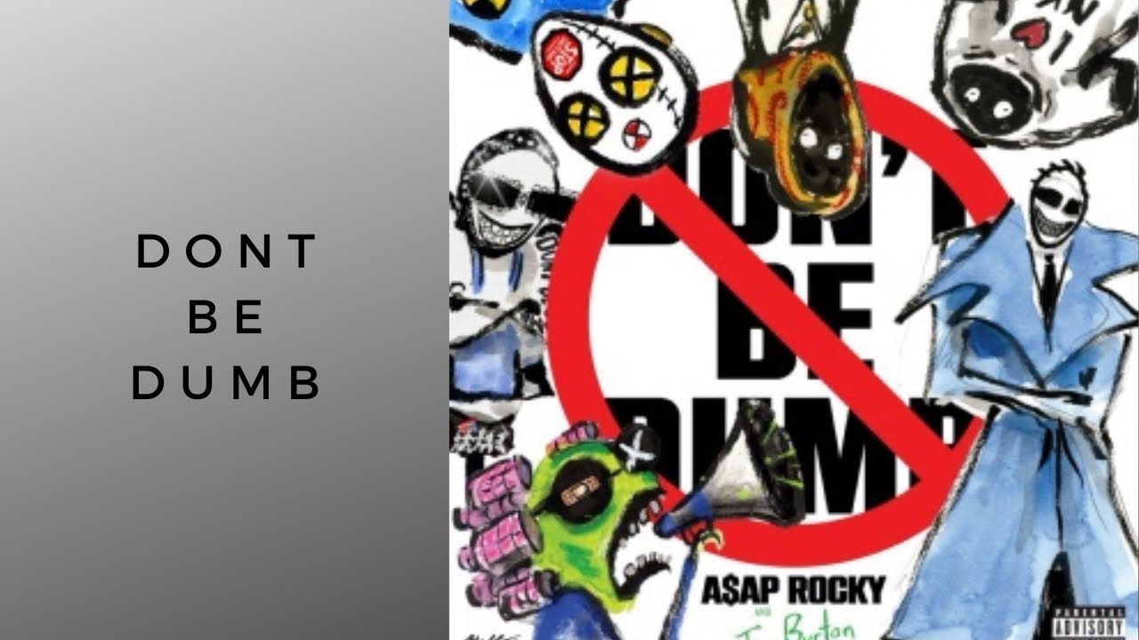 A$AP ROCKY-DON’T BE DUMB ALBUM REVIEW!