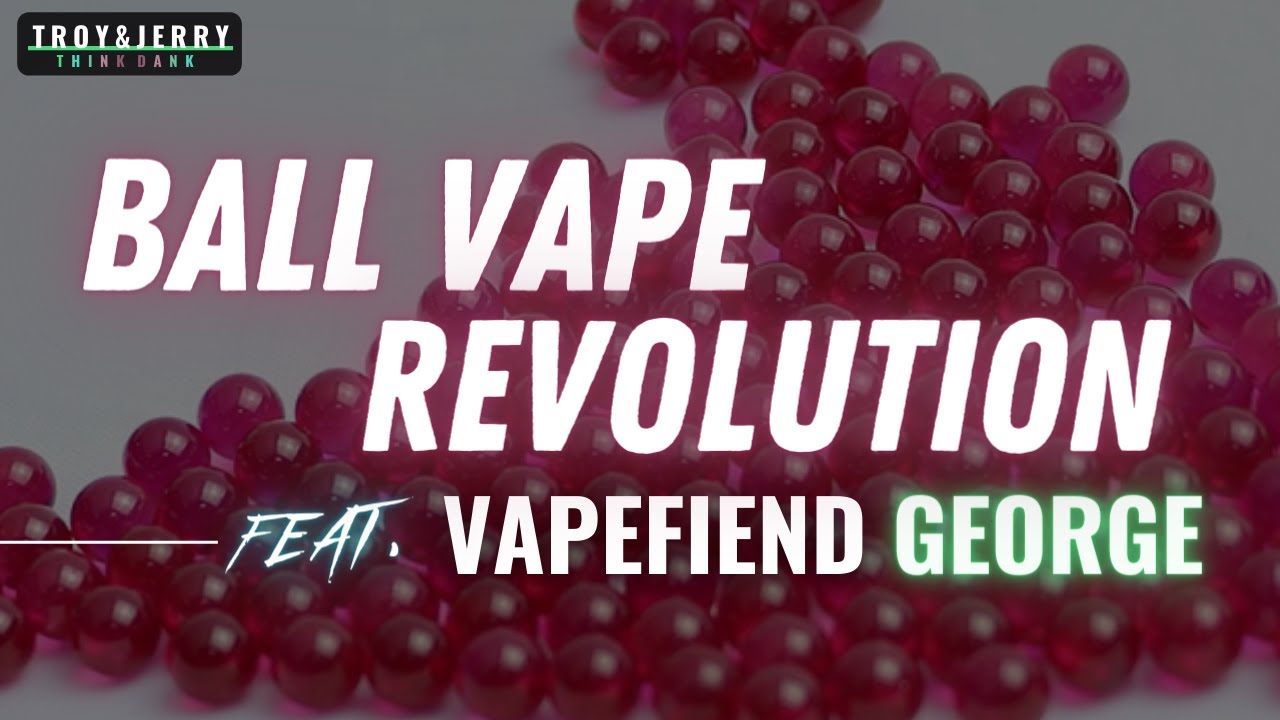 Vapefiend George // B2 Baller Revolution // New Era of Vapes & Cannabis Business