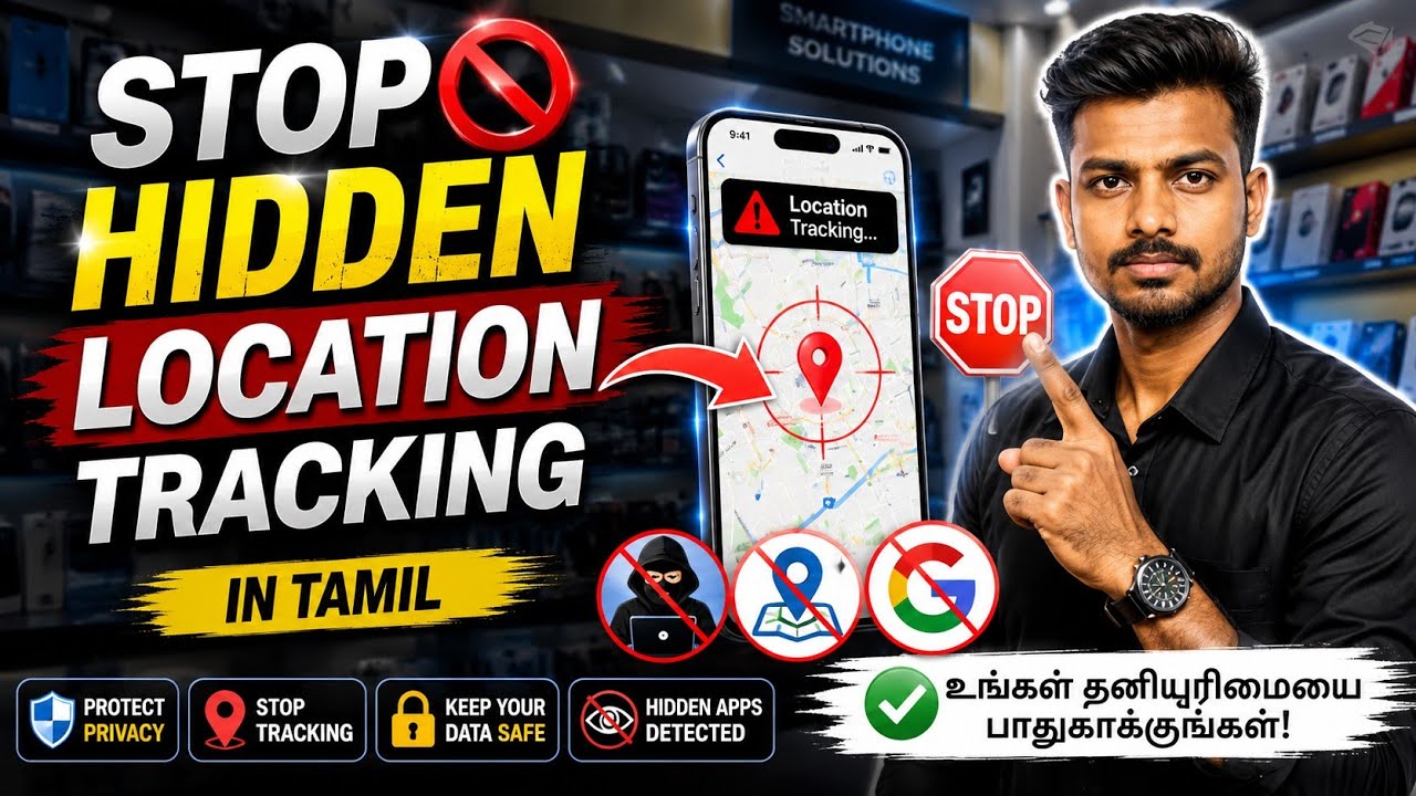 Stop🚫 Hidden Location Tracking | In Tamil | 2025