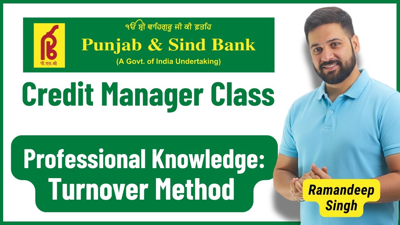 Punjab & Sind SO Credit Manager 2025 | MSME Working Capital Turnover Method