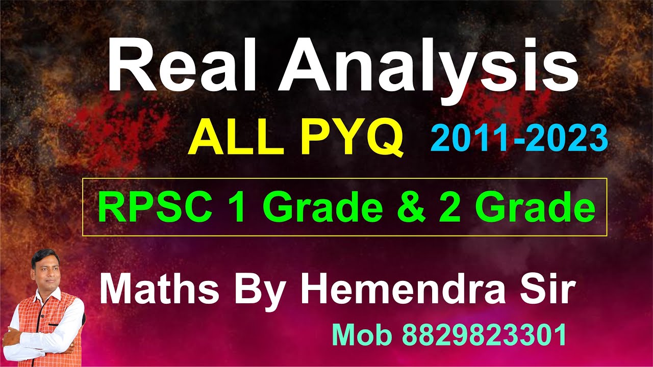 RPSC 1st & 2nd Grade | Math | Real Analysis  All PYQ  Part -01  ( 2011 to 2023 ) |