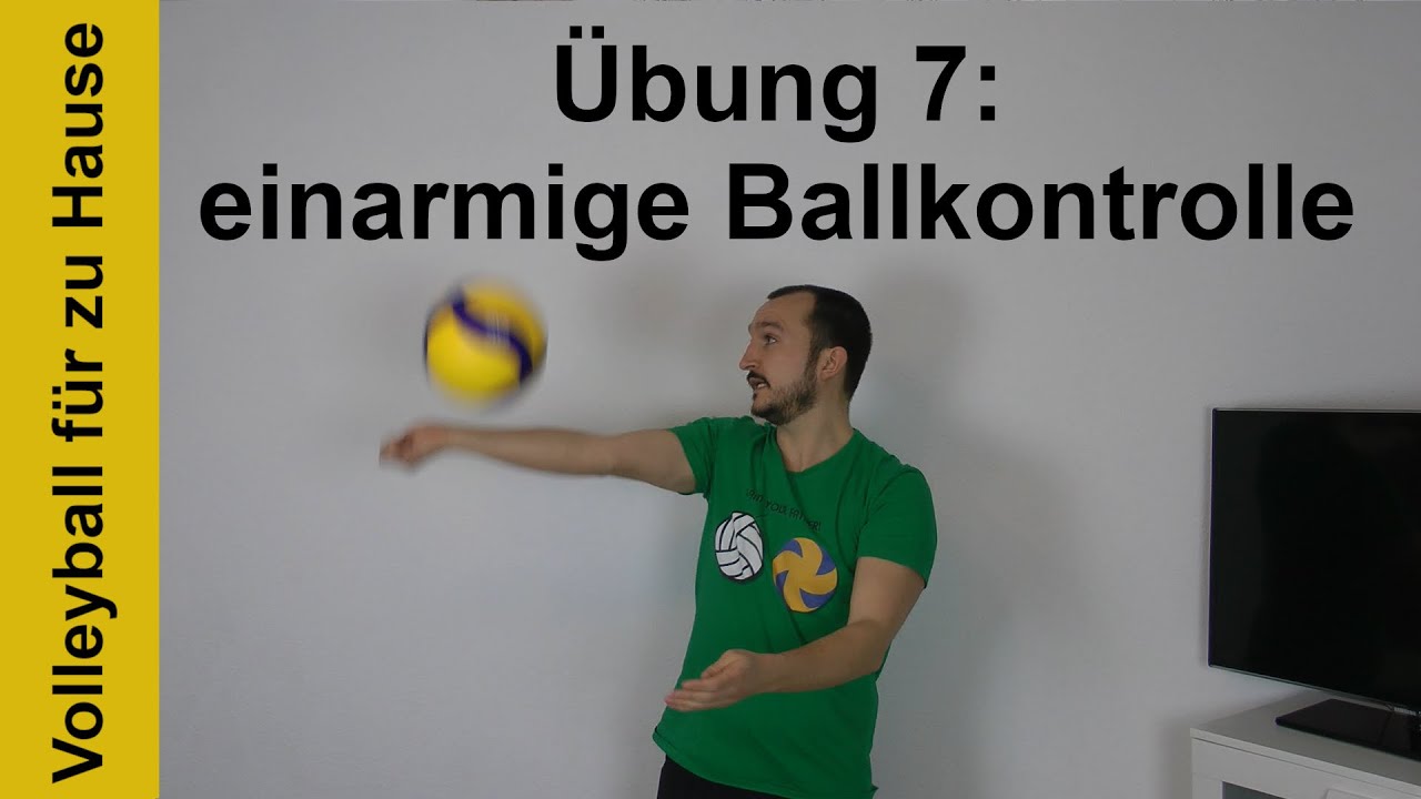Volleyball für zu Hause - Übung 7: einarmige Ballkontrolle