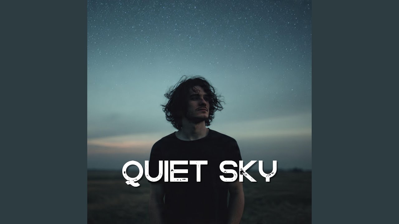 Quiet Sky