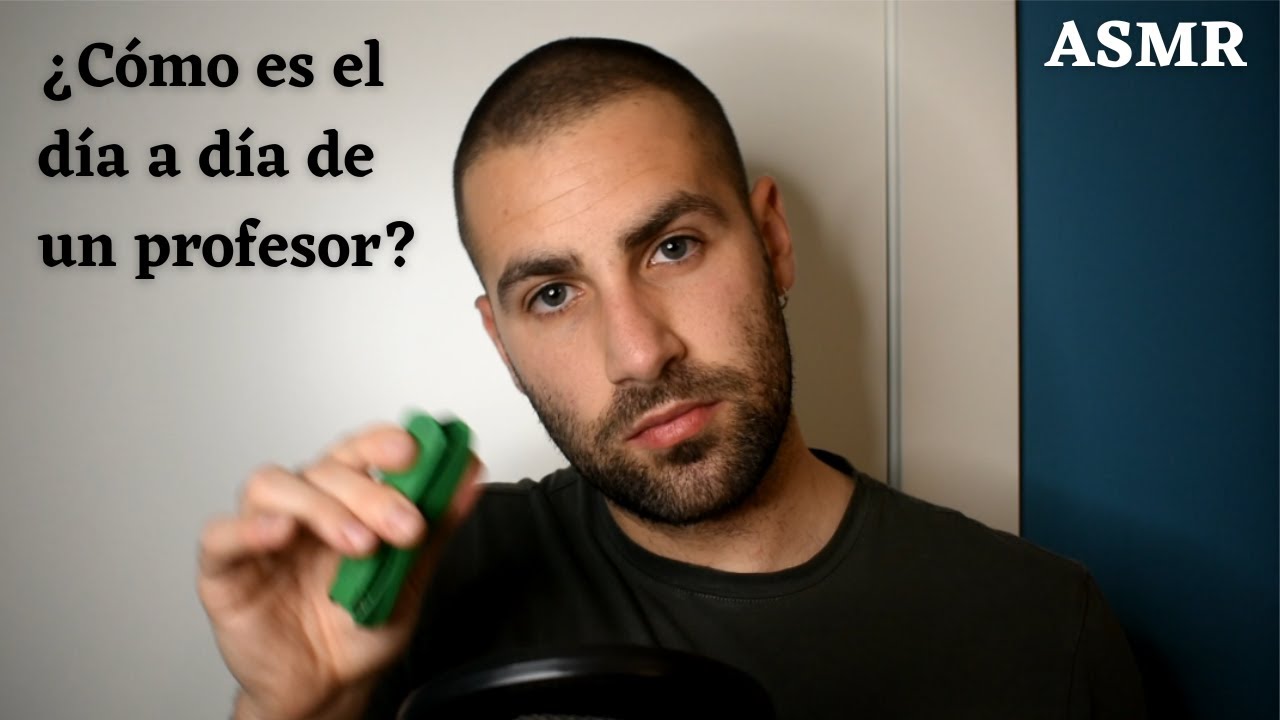 ASMR en español STORYTELLING de un PROFESOR REAL / TRIGGERS con MATERIALES de la ESCUELA.
