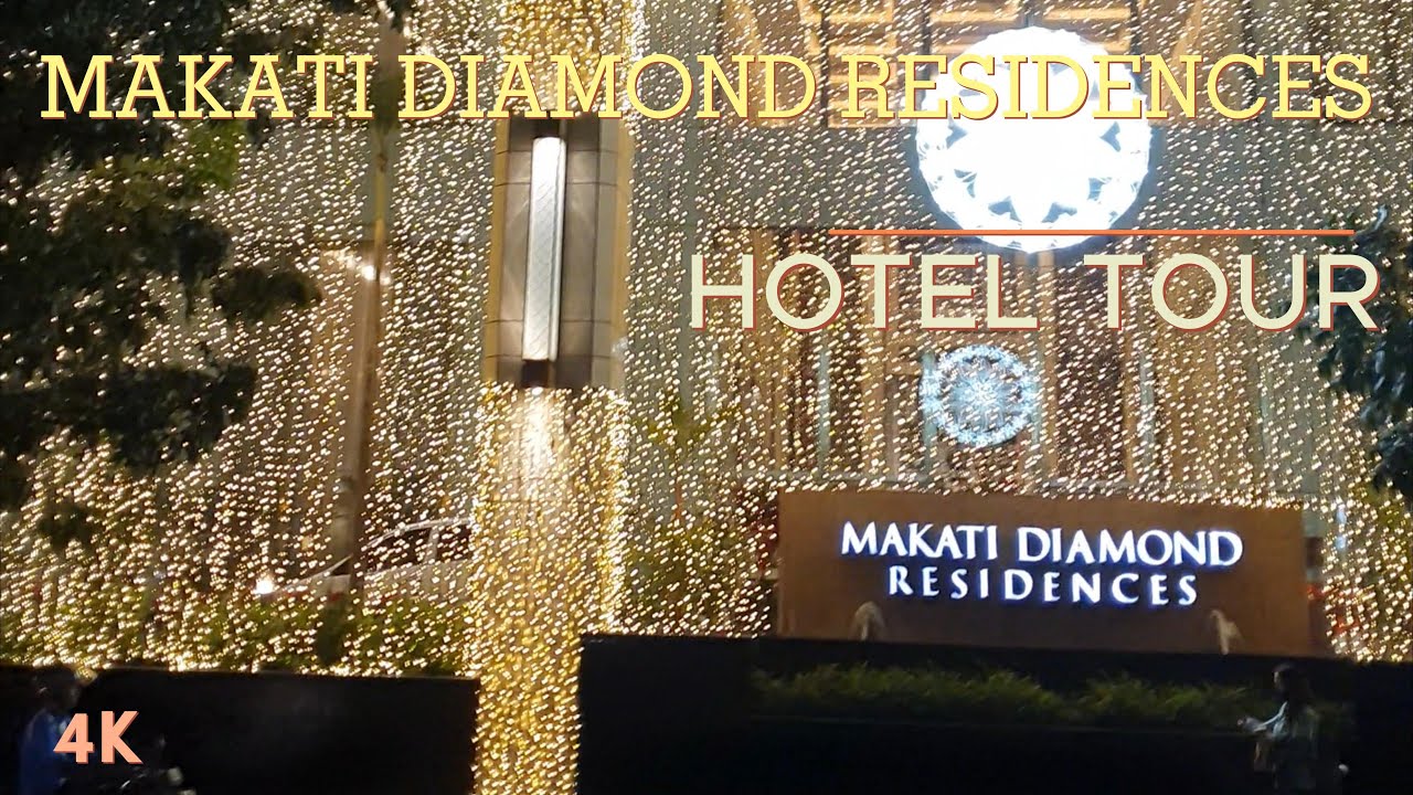 MAKATI DIAMOND RESIDENCES 4K VIRTUAL HOTEL TOUR