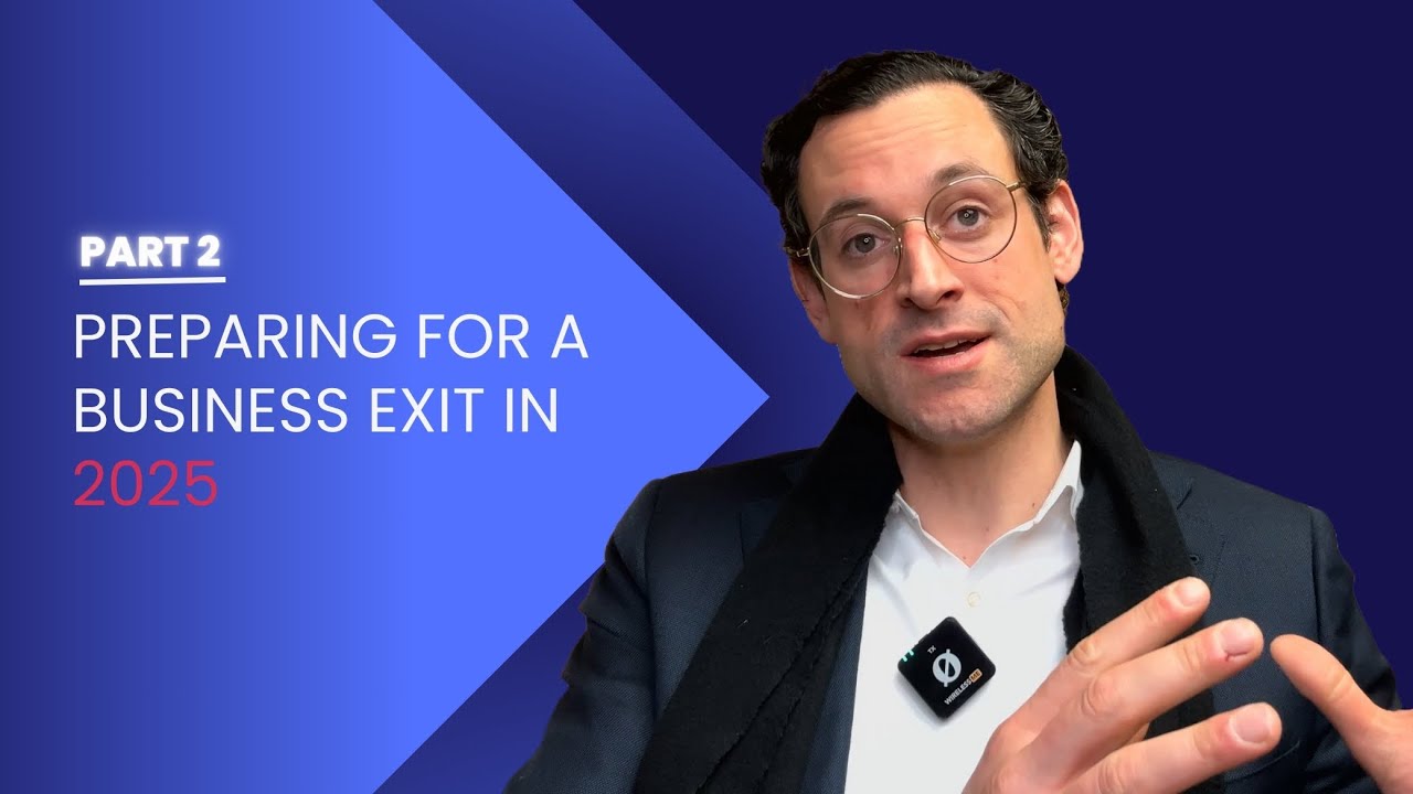 Optimizing a 2025 Business Exit