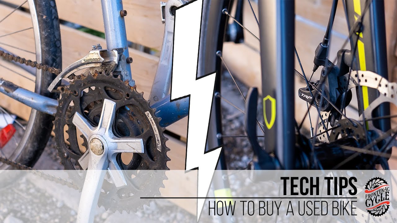 How To Buy A Used Bike &ndash; Tips For Buying A Second Hand Bicycle