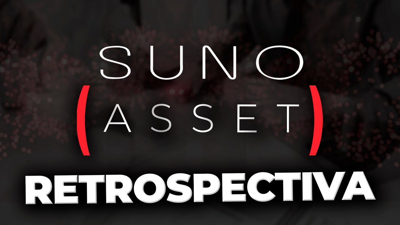 SUNO ASSET: Retrospectiva 2021
