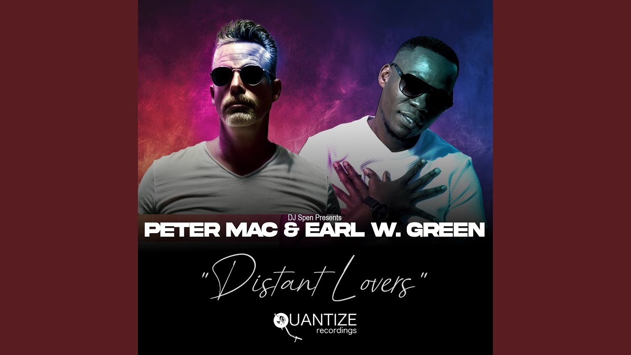 Distant Lovers (DJ Spen & Reelsoul Radio Edit)
