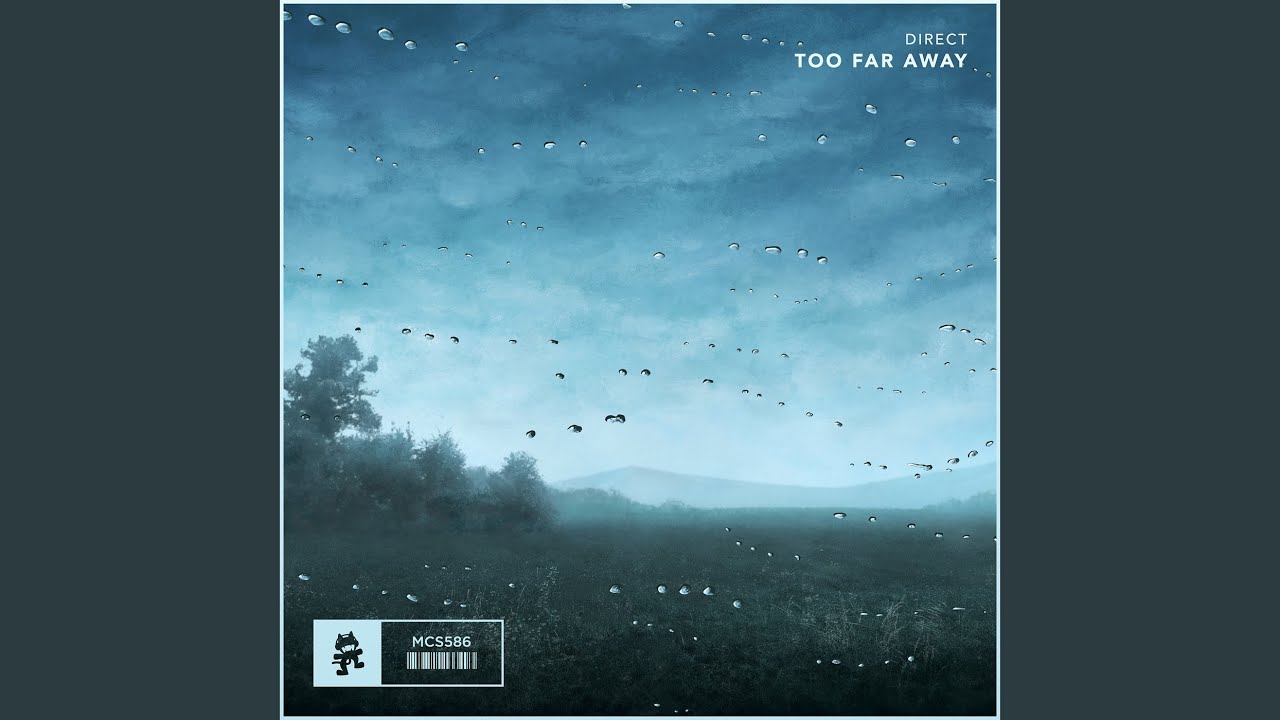 Too Far Away