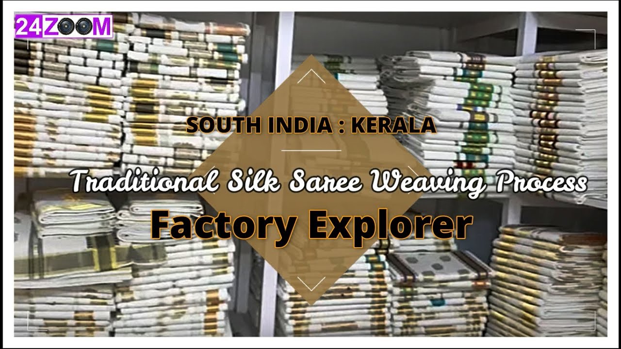 Journey to South India / Part 4th / Kuthampulli Handloom Kerala Sarees / Wholesale and Retail Sarees