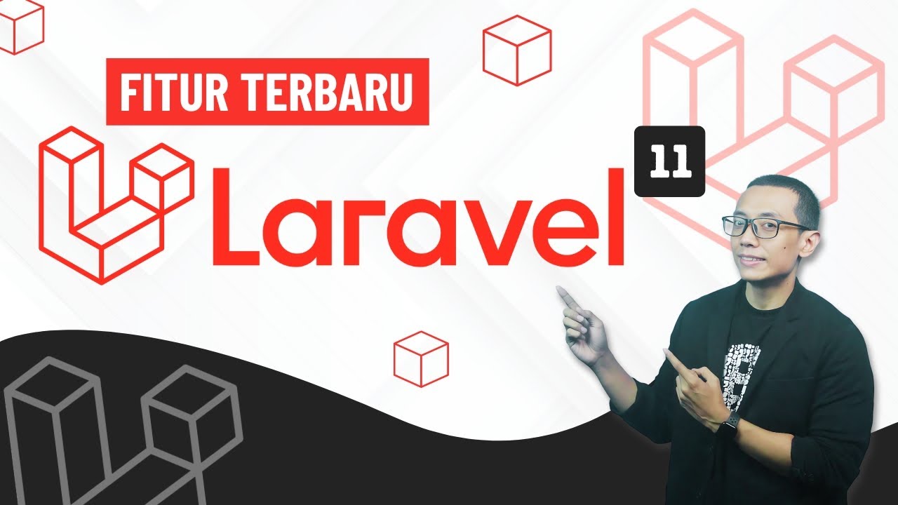 MENCOBA LARAVEL 11!  Ada Fitur Baru Apa Aja?!🔥🔥