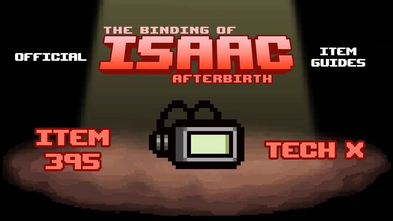 Официальные руководства по предметам TBOI № 395: Tech X