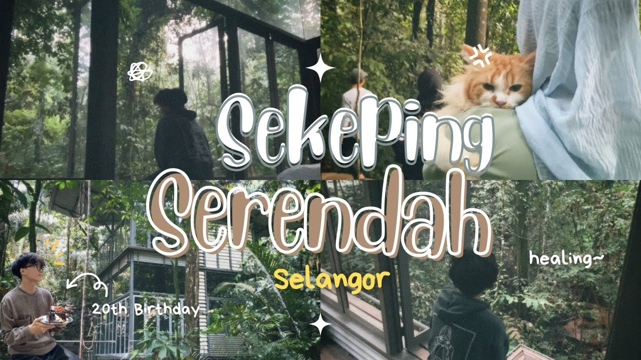 Stay at Sekeping Serendah | My 20th Birthday! | Acah-Acah Healing | Aryff Danial’s Vlog 二十八
