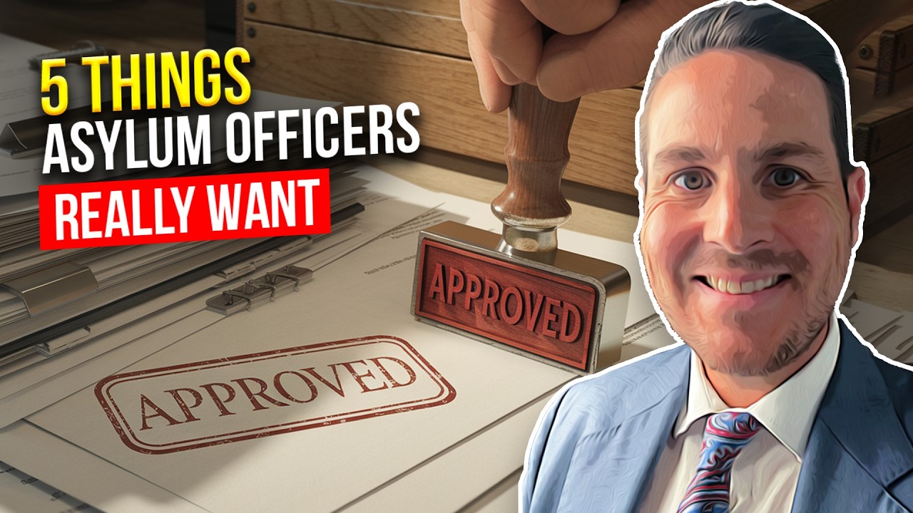 5 Things That Make Asylum Officers Love Your Case