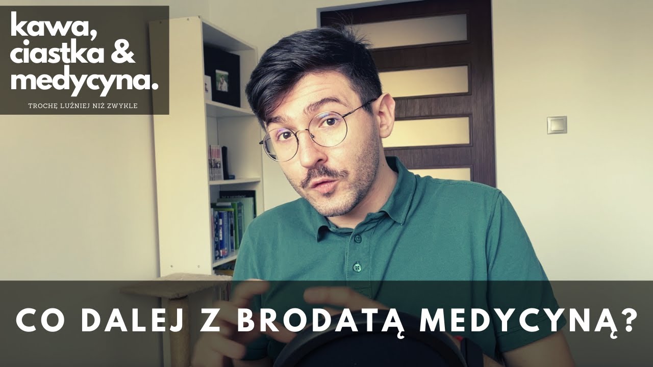 Co dalej z Brodatą Medycyną?