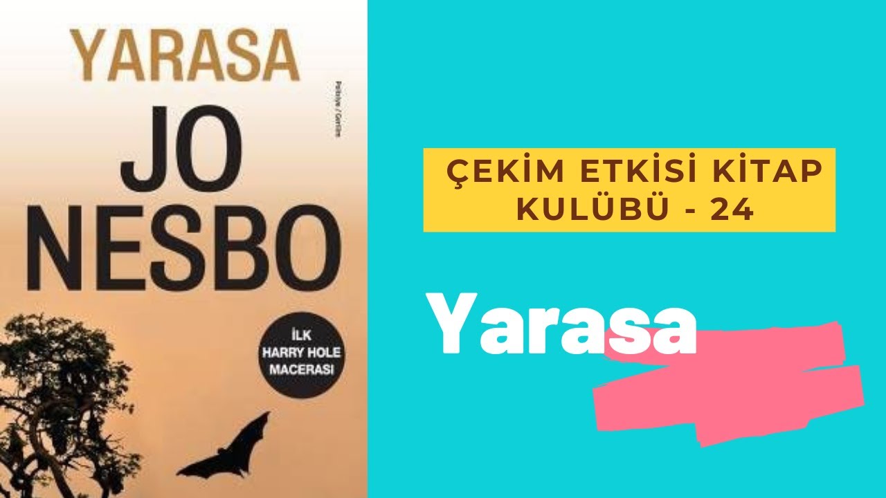 ÇEKİMETKİSİ KİTAP KULÜBÜ - 24 - JO NESBO - YARASA