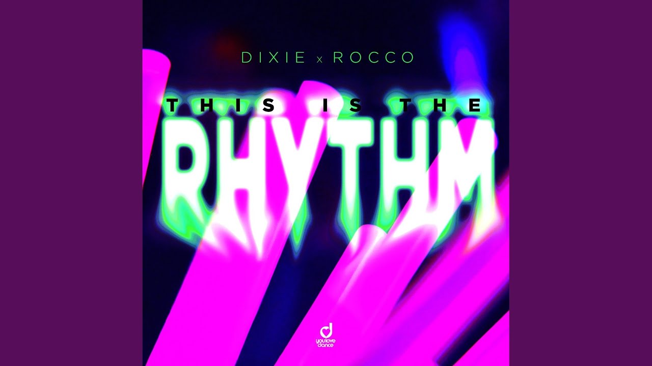 This Is The Rhythm