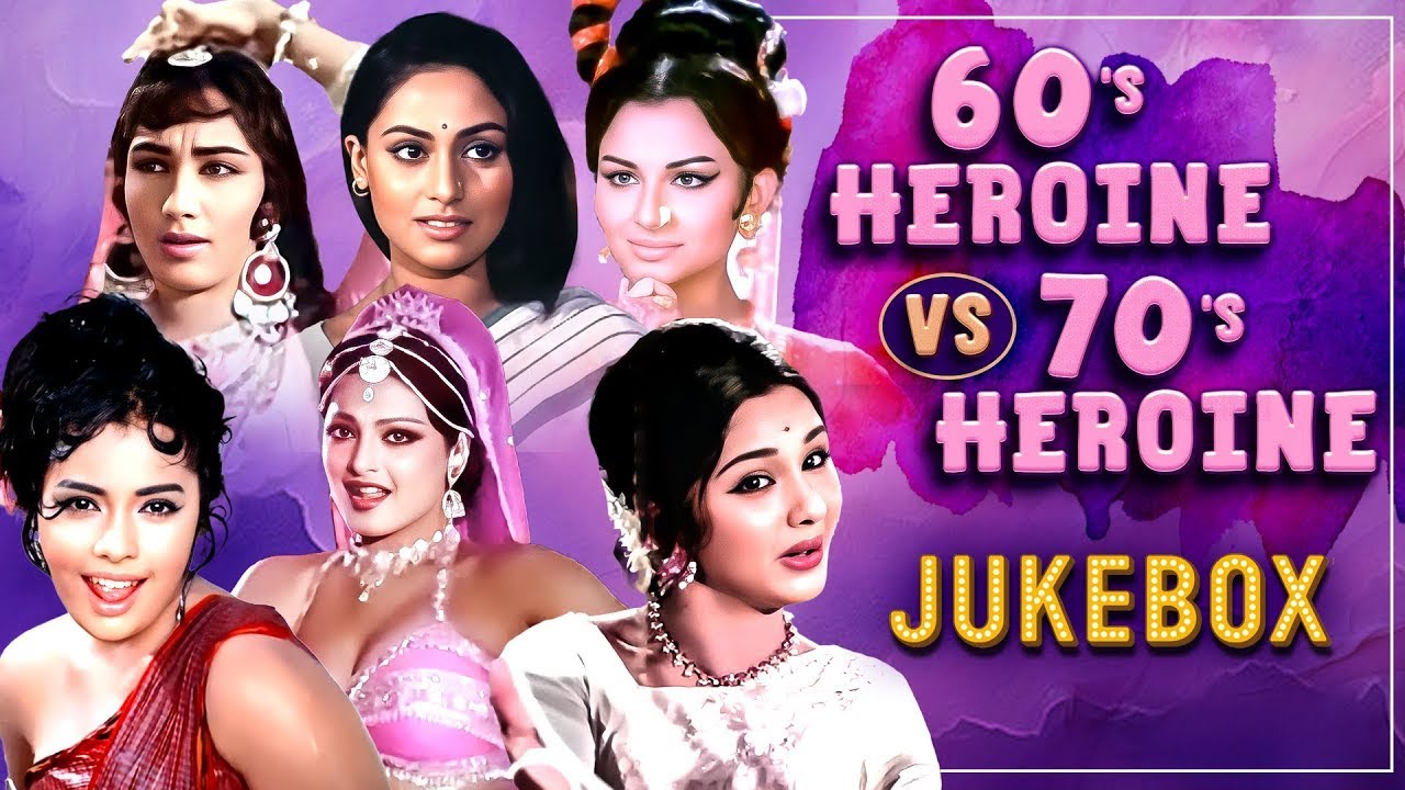Evergreen Bollywood Hits: 60's Heroine VS 70's Heroine | Old Hindi Songs