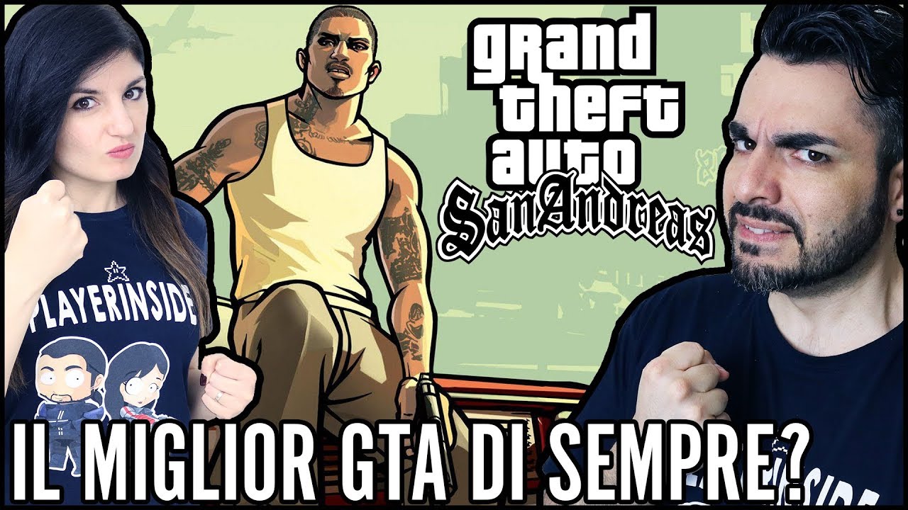IL MIGLIOR GTA DI SEMPRE? SAN ANDREAS! #ReplayerInside