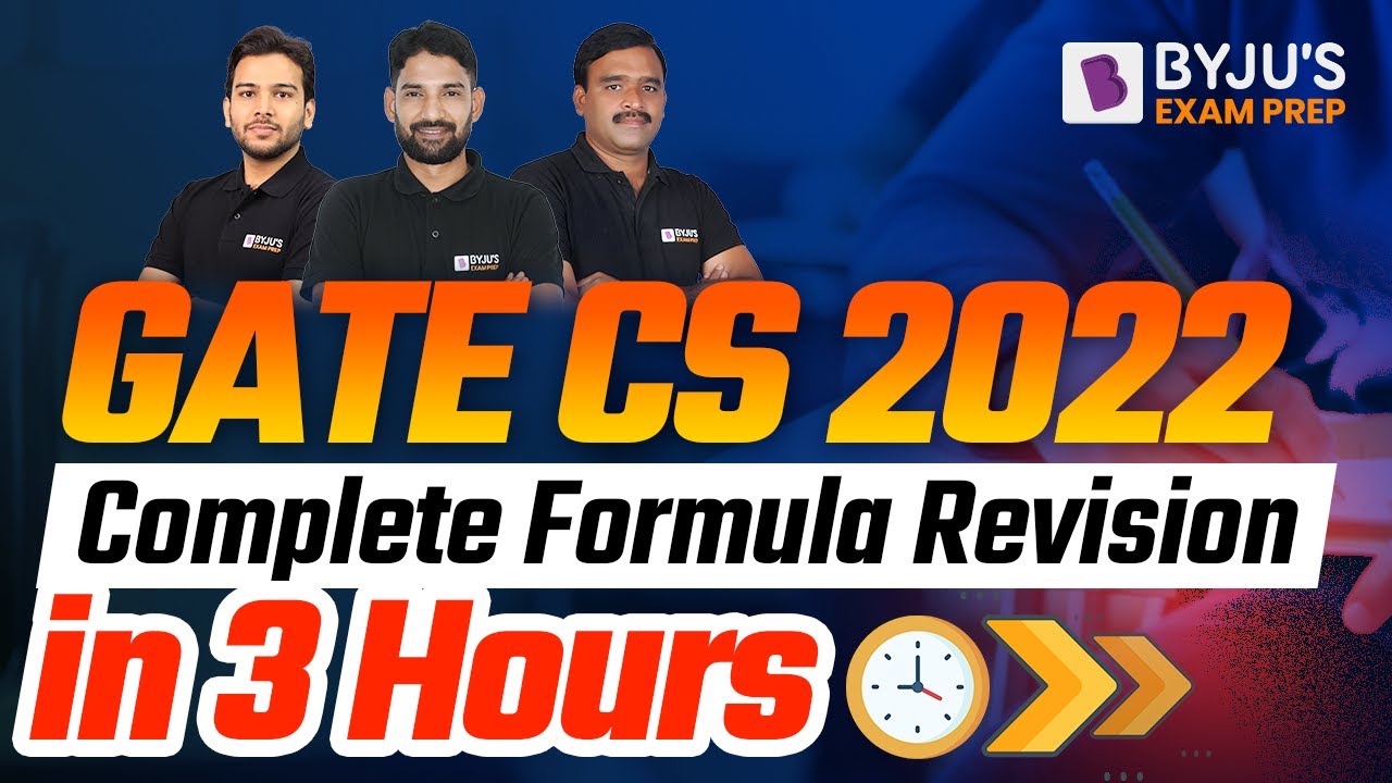 GATE CS 2022 | Complete Formula Revision in 3 Hours | Expert Faculties
