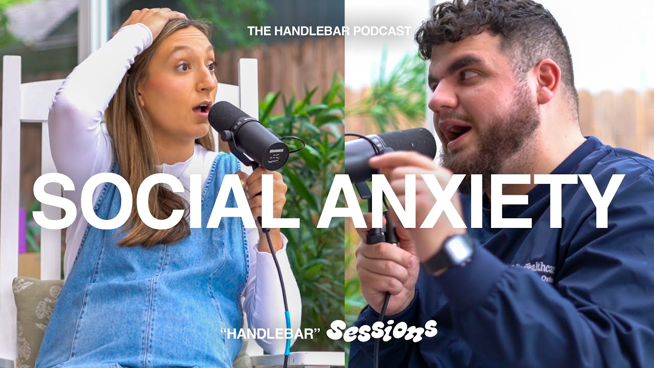 SOCIAL ANXIETY, SELF HATRED + THE  FEAR OF MAN | HANDLEBAR SESSIONS | EP. 21