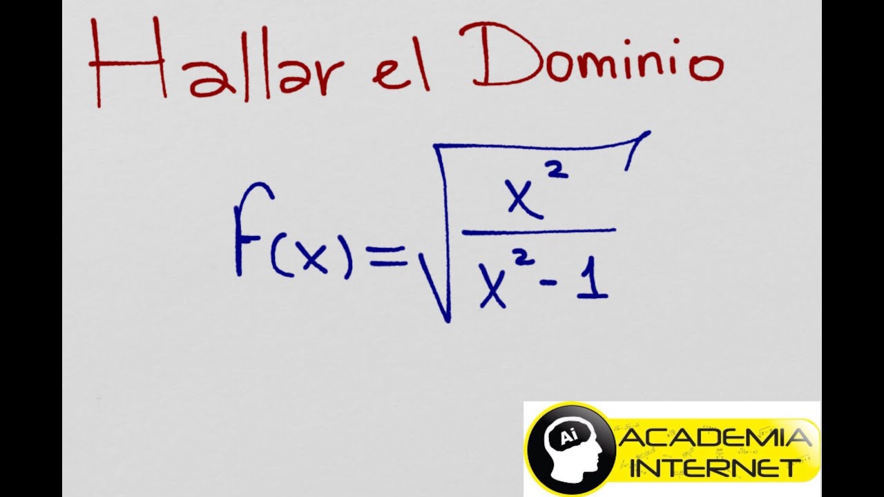 Como calcular el dominio en una función raíz cuadrada racional