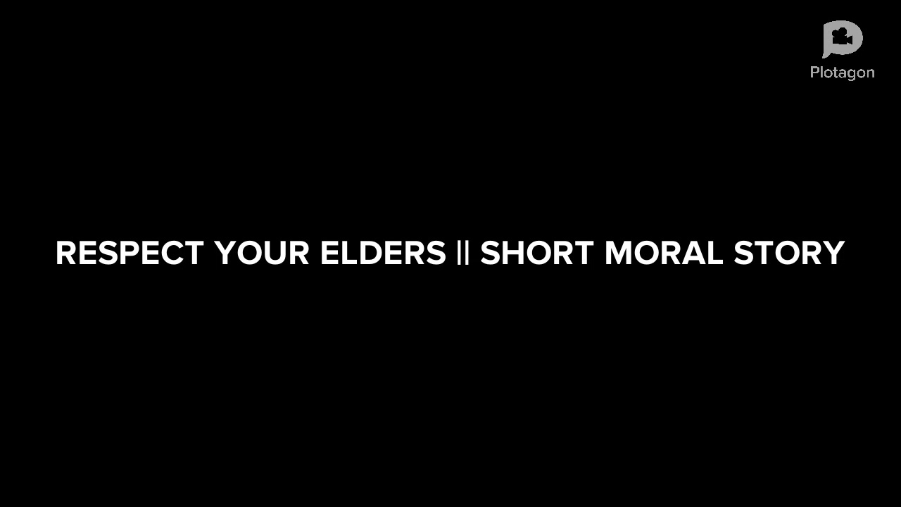RESPECT YOUR ELDERS || A SHORT MORAL STORY || VIDYA'S DREAM WORLD