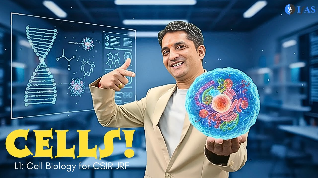 Basic of Cell Biology - CSIR NET  Dec 2025 | Emotion Batch Season 6.0 | Lecture 01 | IFAS
