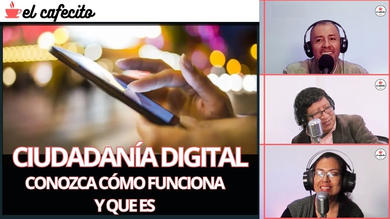 CIUDADANÍA DIGITAL - EL CAFECITO