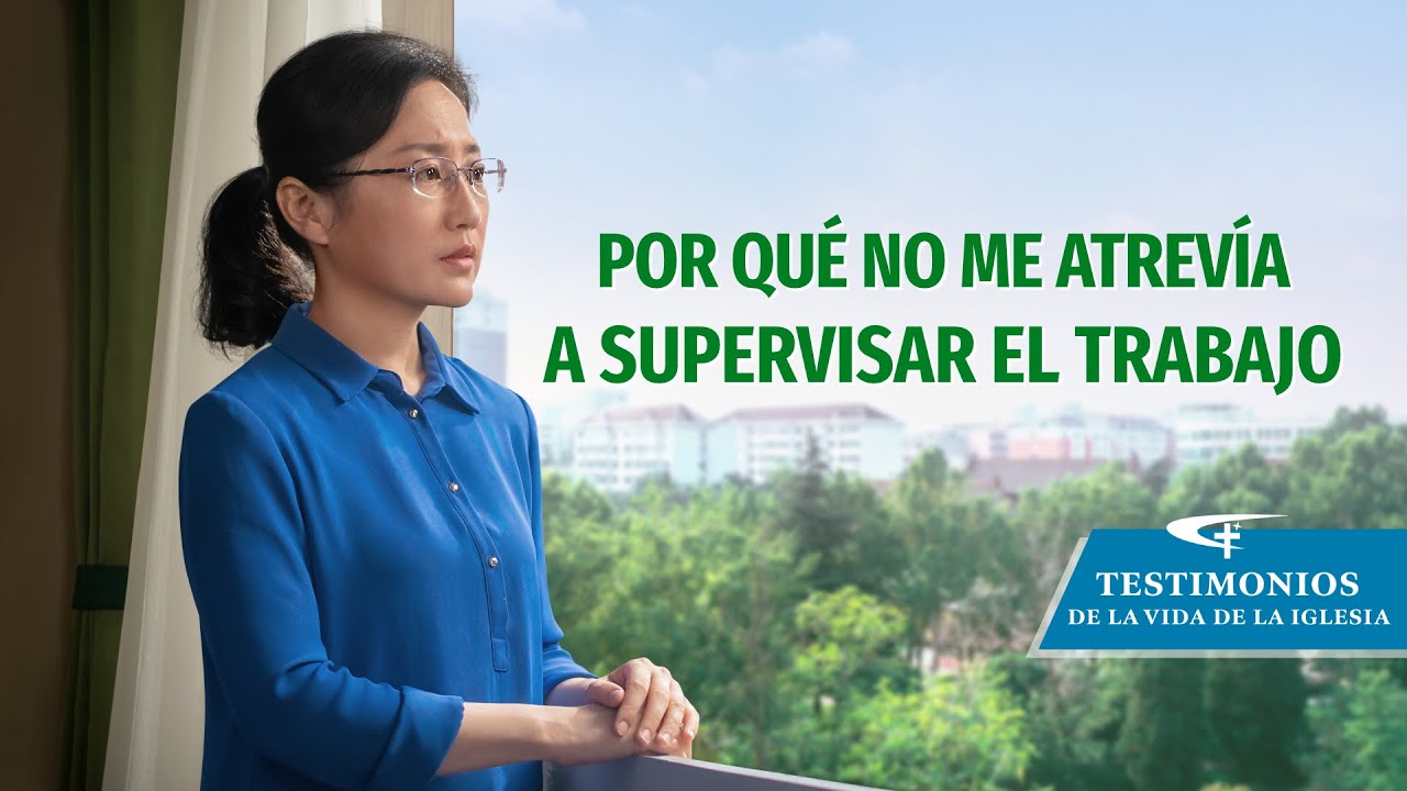 Testimonio cristiano | Por qué no me atrevía a supervisar el trabajo
