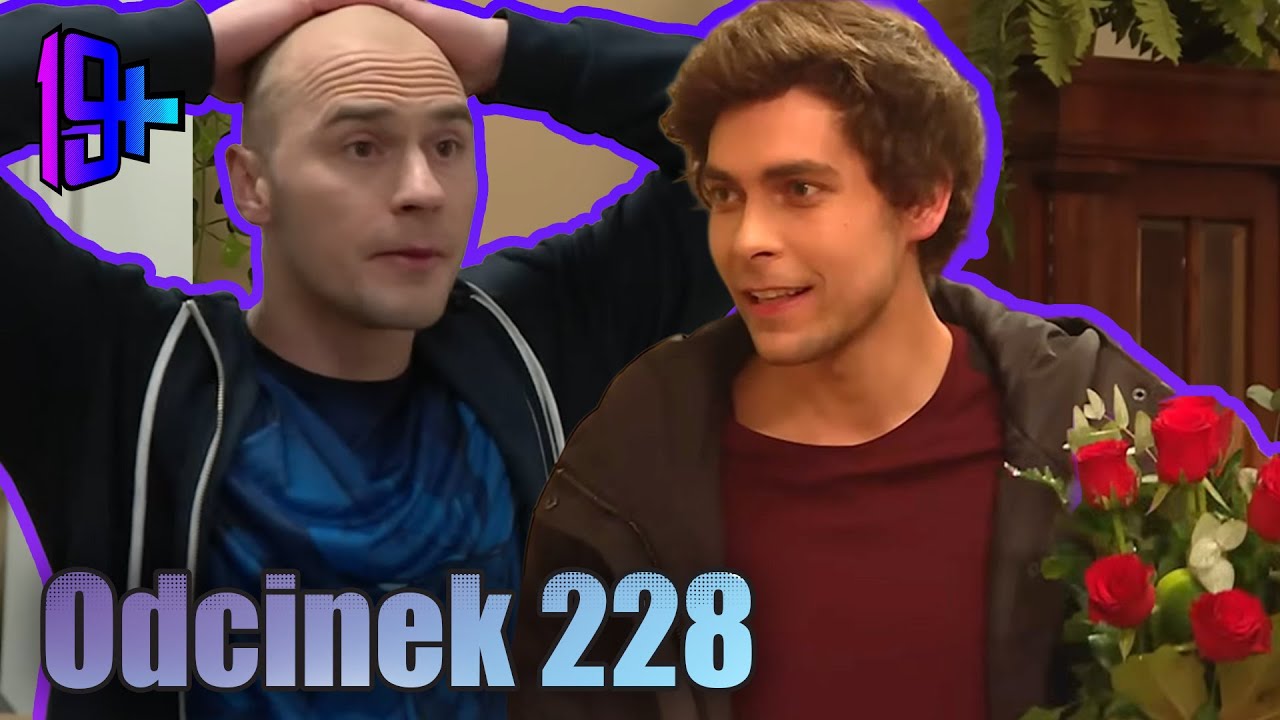 19+ | ODCINEK 228