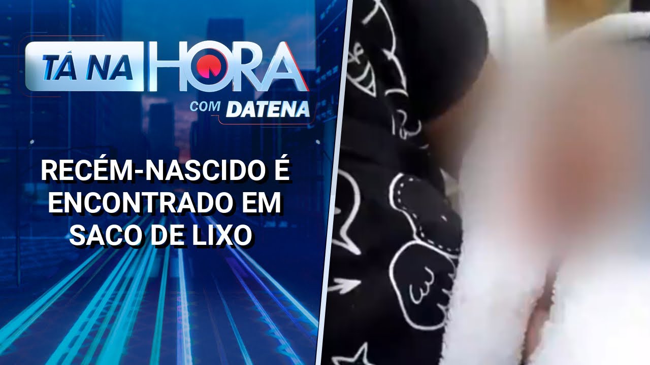 Recém-nascido é encontrado em saco de lixo na zona leste de São Paulo | Tá na Hora (31/01/25)