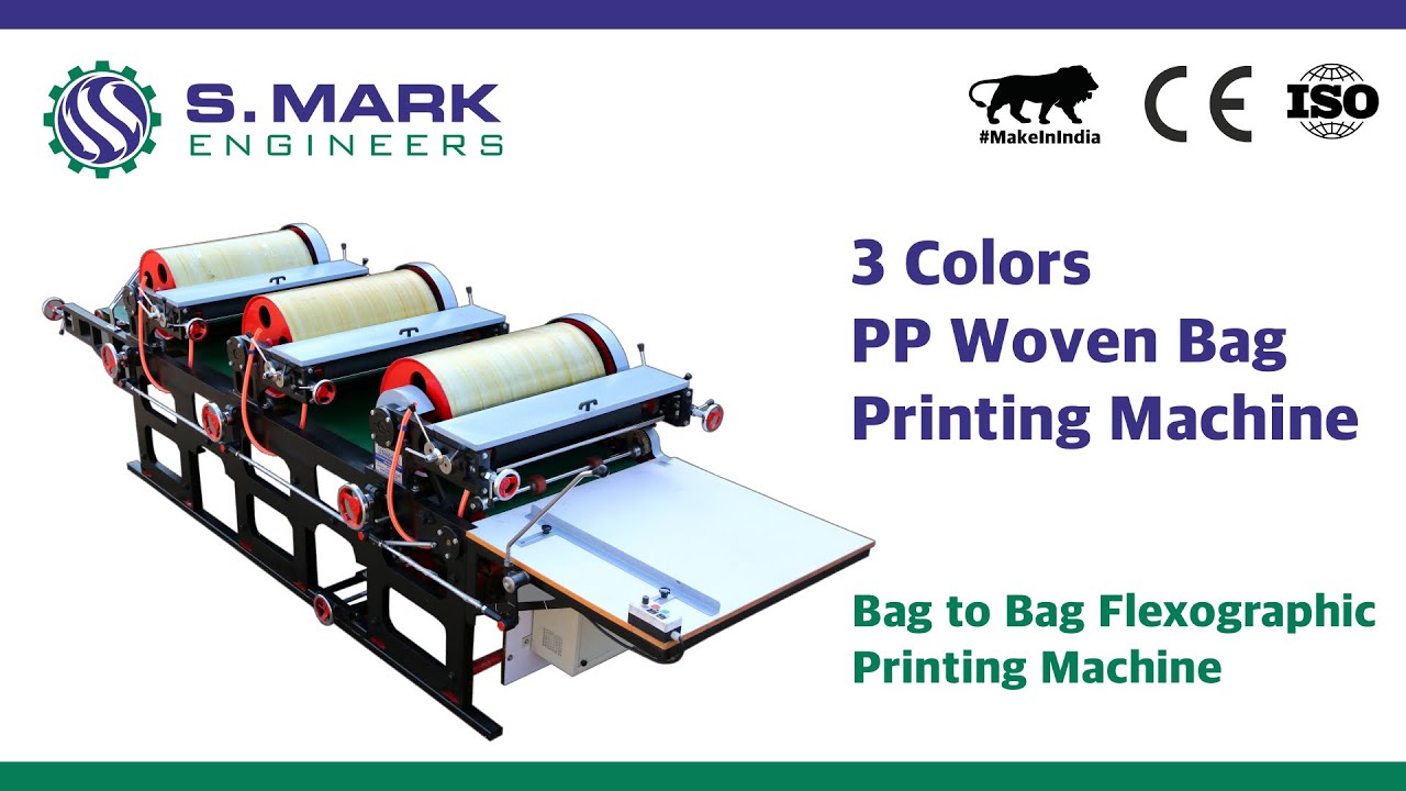 PP Woven Bags Printing Machine | Plastic Bag Printing Machine | By S Mark Engineers | 3 Colors