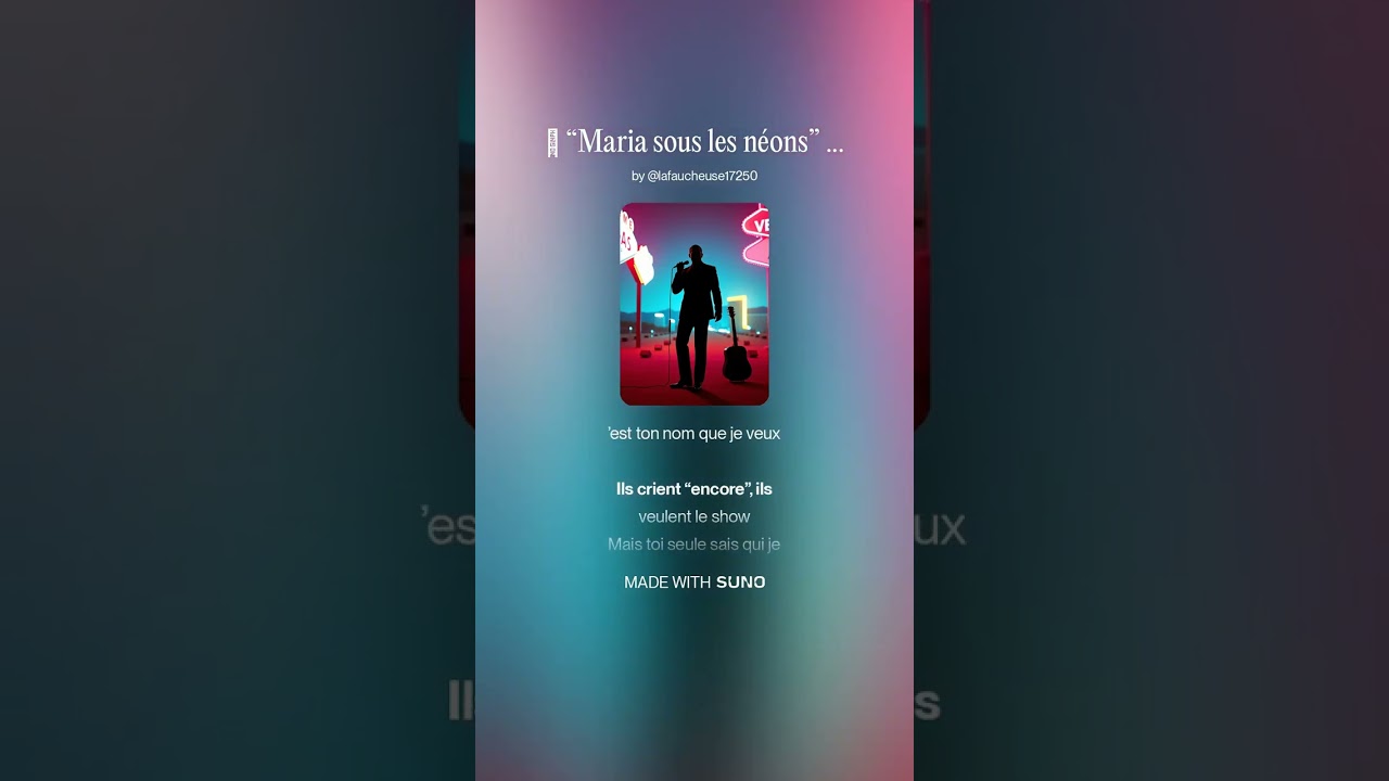🎶 “Maria sous les néons” 🎶
