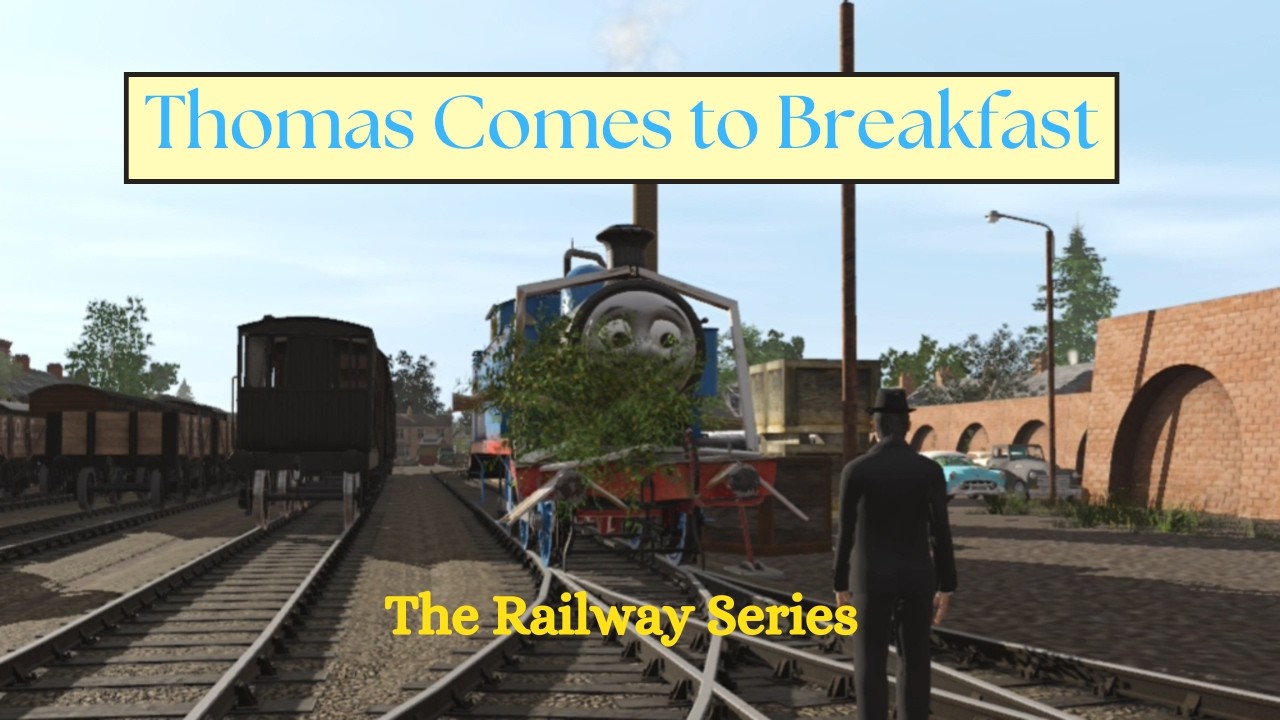 The Railway Series: Thomas Comes to Breakfast