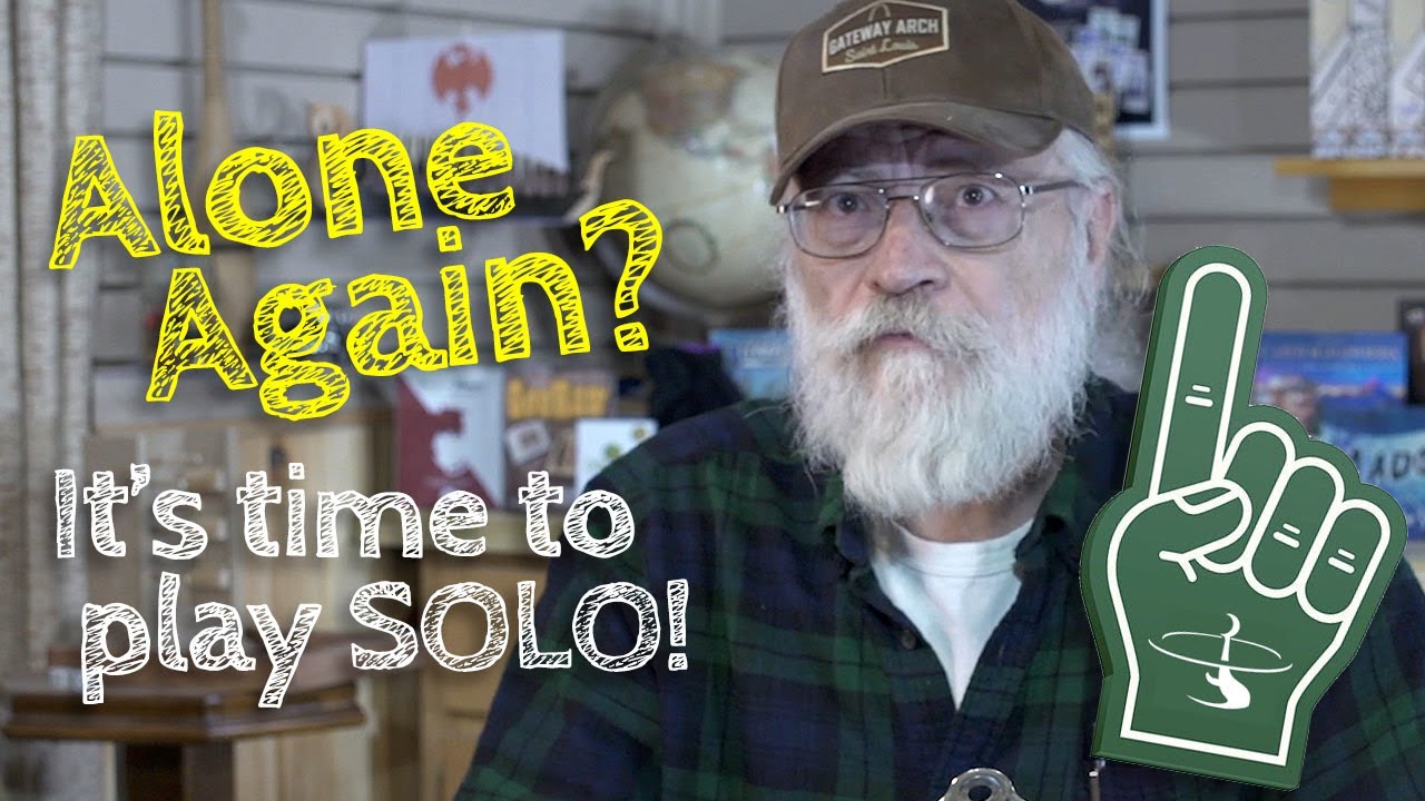 Sometimes I play Solo in my game room. Here's a list of favorites.