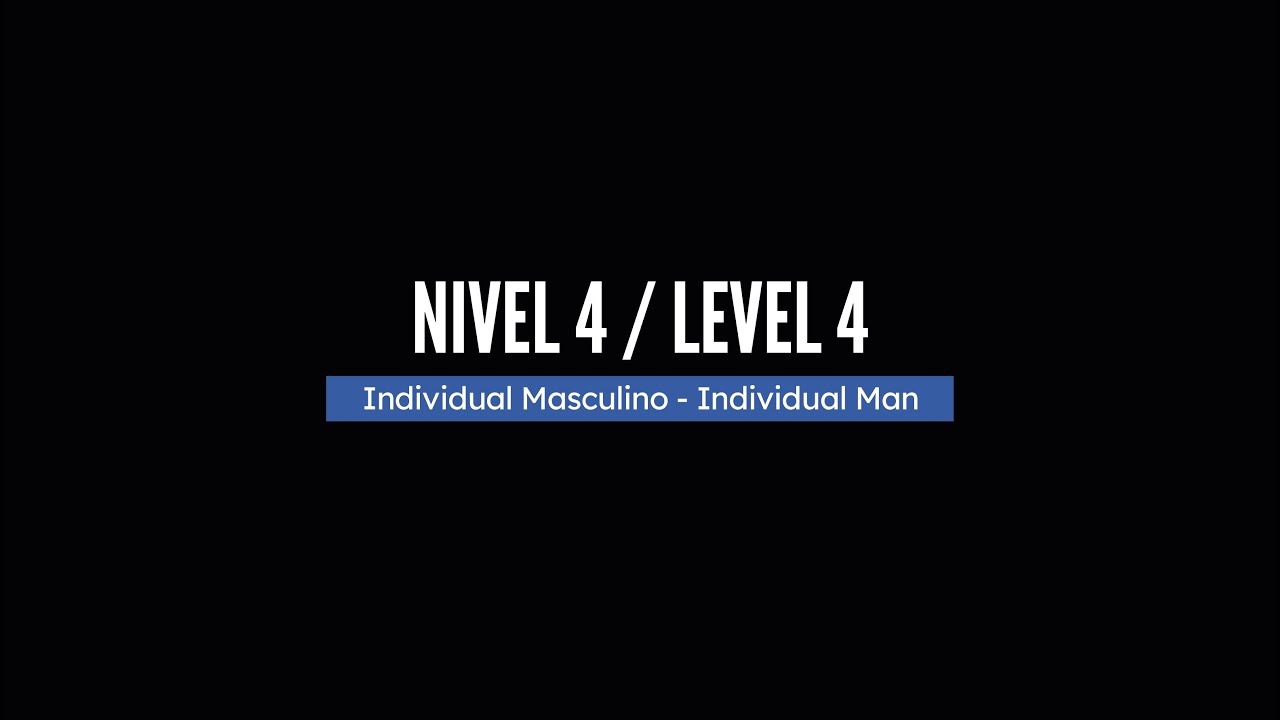 2023 NIVEL 4 - Individual Masculino / LEVEL 4 - Individual Man