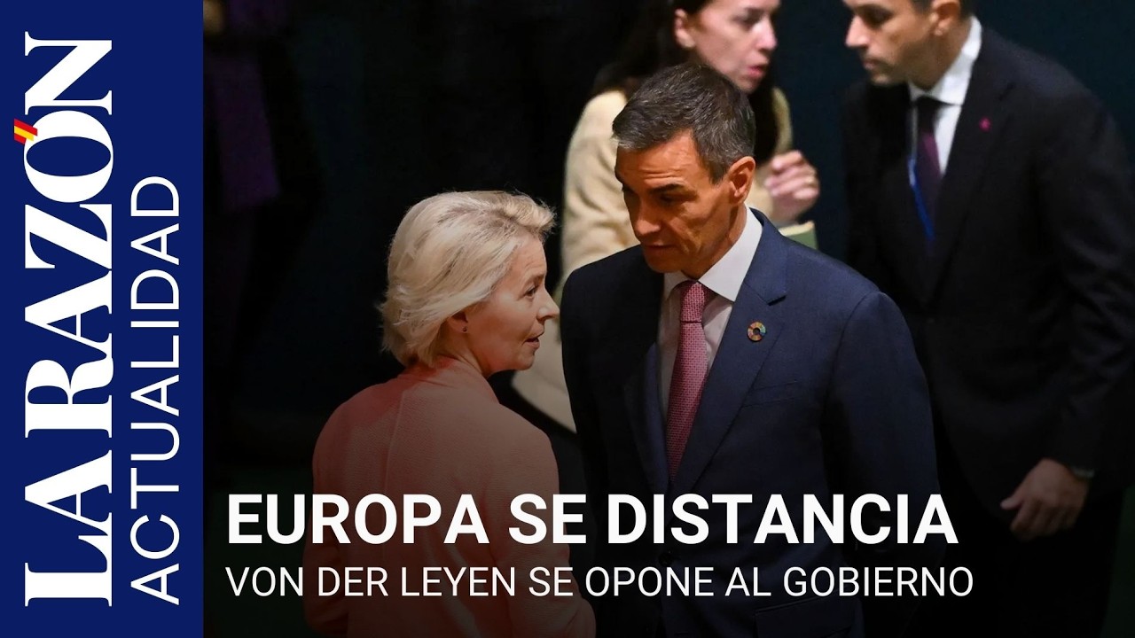 Von der Leyen potencia mensajes sobre Irán opuestos a la posición del Gobierno