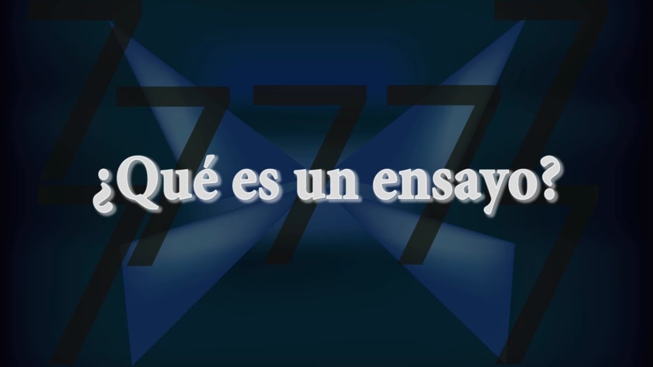&iquest;Qu&eacute; es un ensayo?