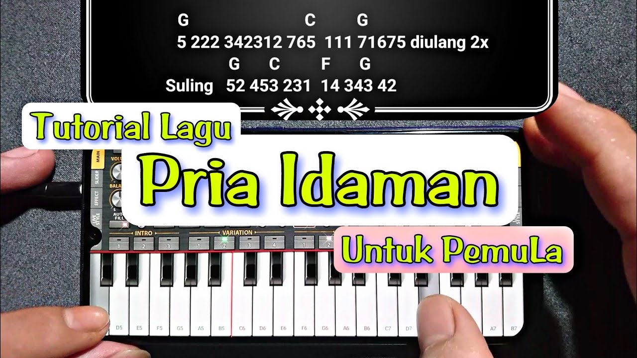 Pemula ini Mudah | Tutorial Main Lagu PRIA IDAMAN Manual