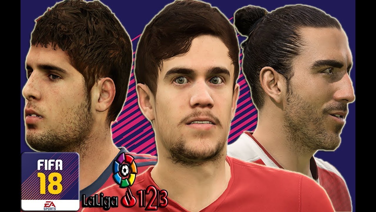 ⚽FIFA 18⚽ALL REAL FACES LA LIGA 123 LAST UPDATE [1080p] FT Reyes,Pozo, Chico Flores