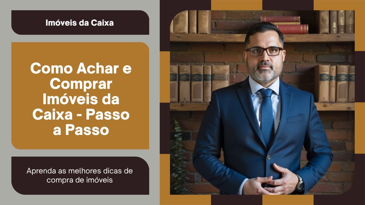 Como Achar e Comprar Imóveis da Caixa - Passo a Passo