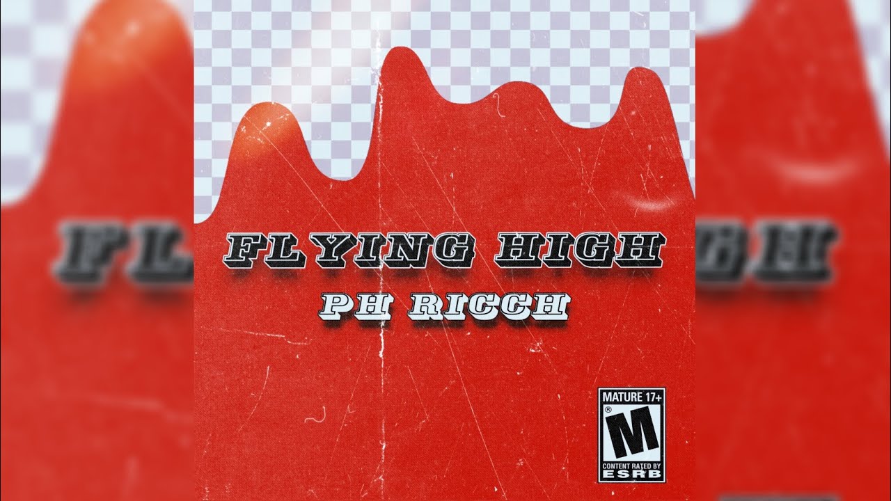 Ph Ricch - Flying High (Prod. Lelo) [Official Audio]