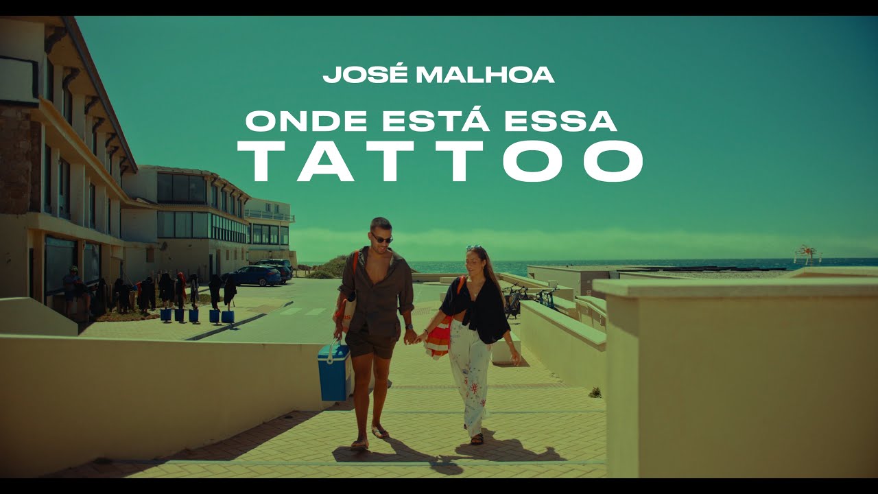 José Malhoa - Onde Está Essa Tattoo (Video Oficial)