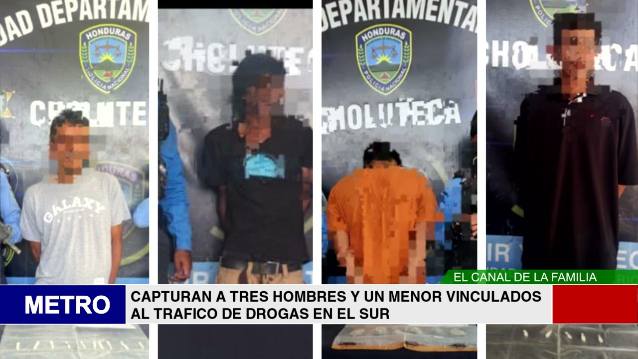 CAPTURAN A TRES HOMBRES Y UN MENOR VINCULADOS AL TRAFICO DE DROGAS EN EL SUR