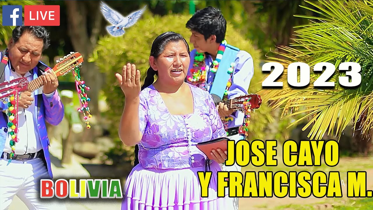 JOSE CAYO Y FRANCISCA M  2023 //VIDEO OFICIAL