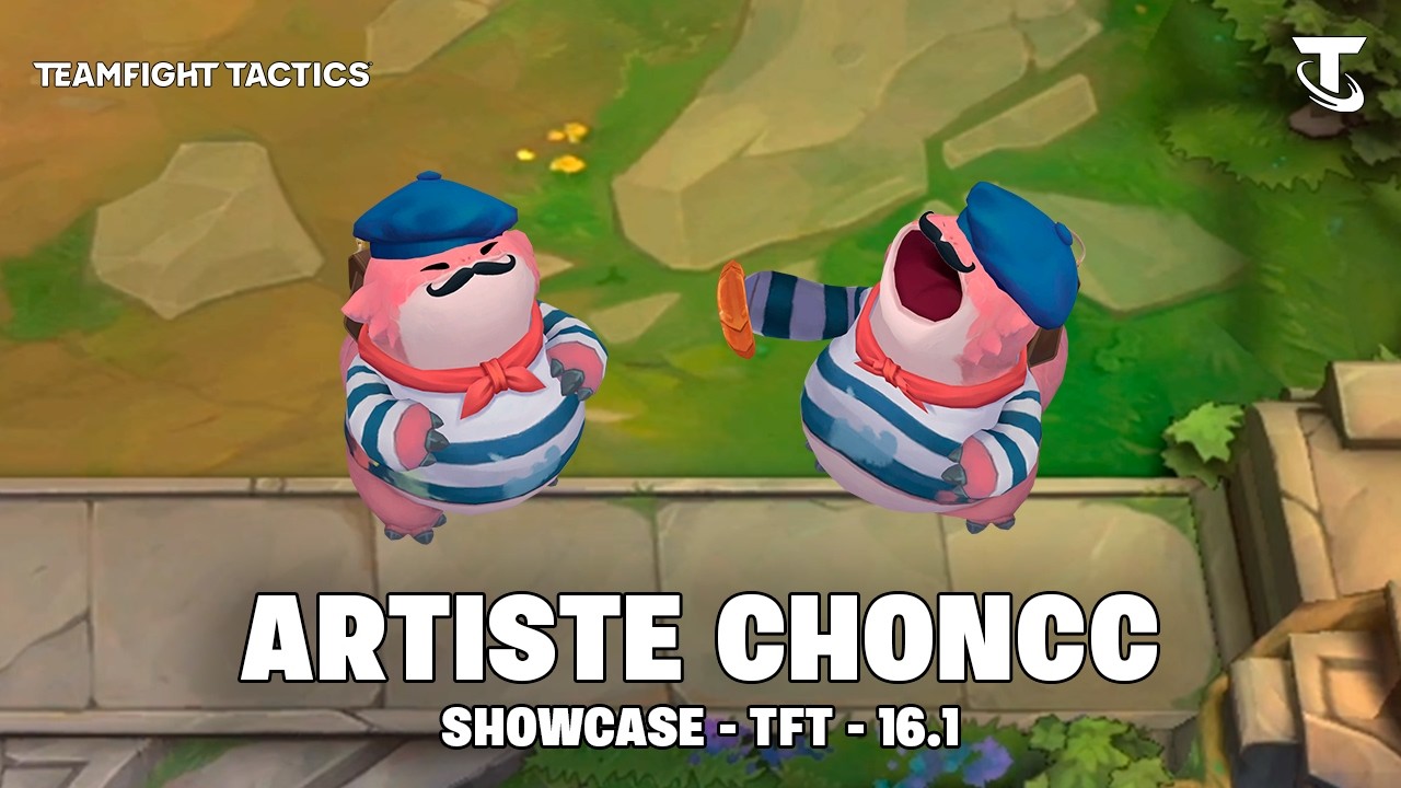 ARTISTE CHONCC - EMOTES | TFT 16.1